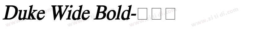 Duke Wide Bold字体转换